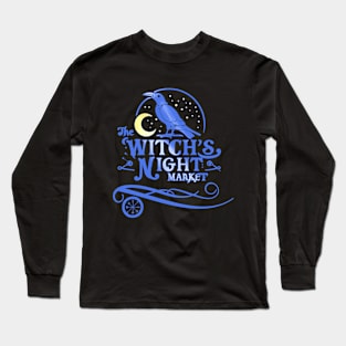 Witches Night Market Long Sleeve T-Shirt